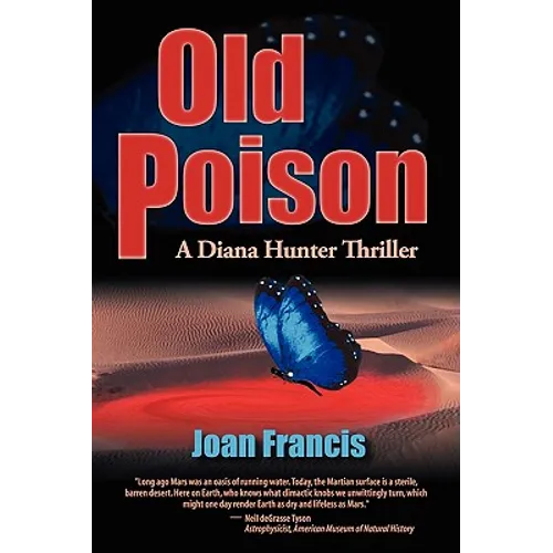 Old Poison: A Diana Hunter Thriller - Paperback