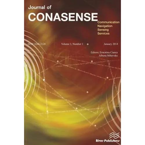 Journal of Communication, Navigation, Sensing and Services (Conasense) - Paperback