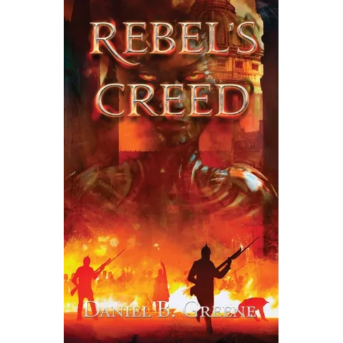 Rebel's Creed - Paperback