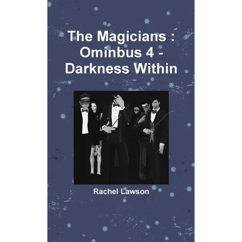 The Magicians: Ominbus 4 - Darkness Within - Paperback