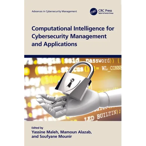 Computational Intelligence for Cybersecurity Management and Applications - Paperback