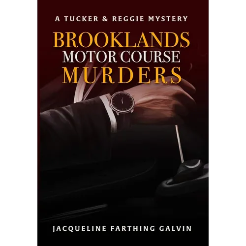 The Brooklands Motor Course Murders - Hardcover