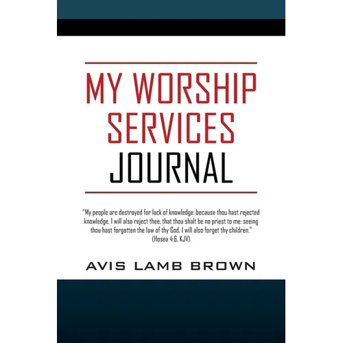 My Worship Services Journal - Paperback