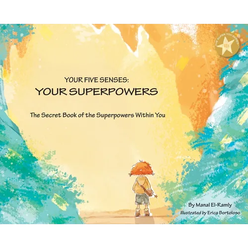 Your Five Senses: Your Superpowers - Hardcover