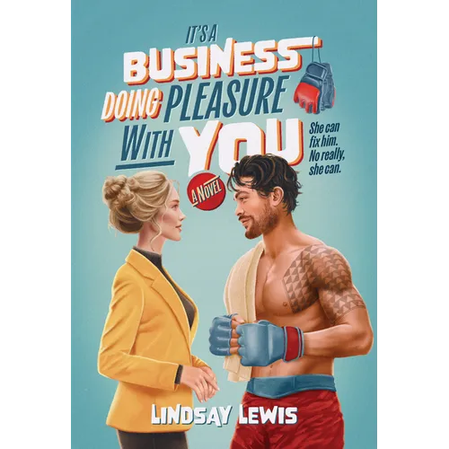 It's a Business Doing Pleasure with You - Hardcover