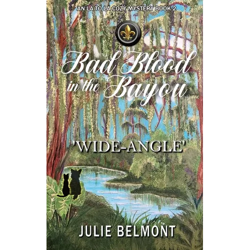 Bad Blood in the Bayou 'Wide-Angle' - Paperback