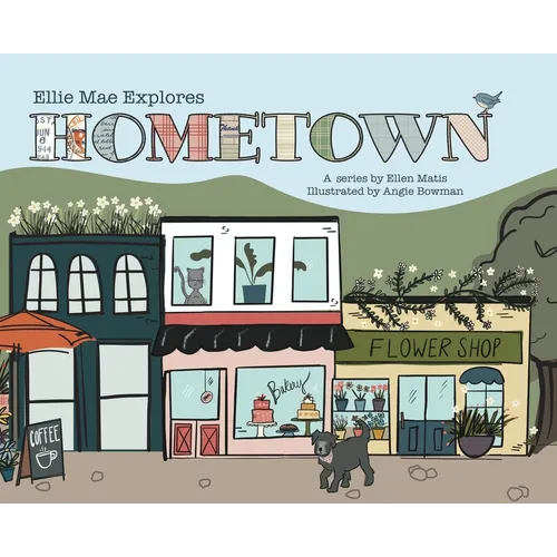 Ellie Mae Explores Hometown - Hardcover