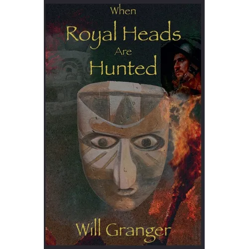 When Royal Heads Are Hunted - Paperback