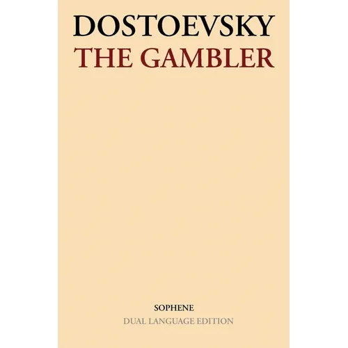 The Gambler: Dual Language Edition - Paperback