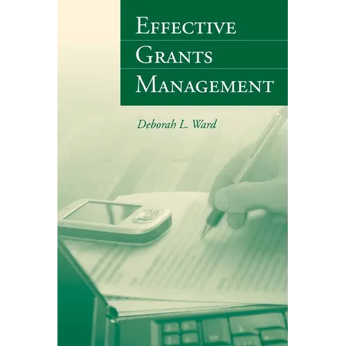Effective Grants Management: . - Paperback