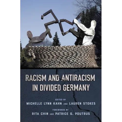 Racism and Antiracism in Divided Germany - Paperback