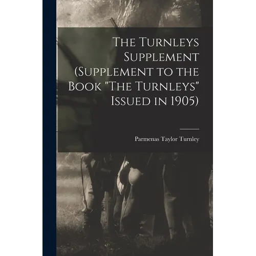 The Turnleys Supplement (Supplement to the Book 