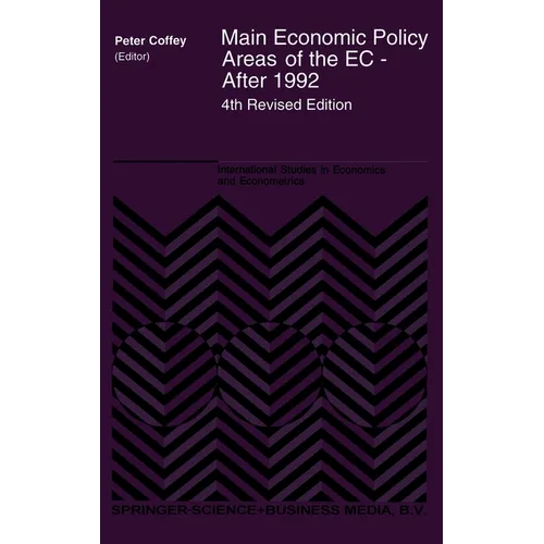 Main Economic Policy Areas of the EC - After 1992 - Hardcover