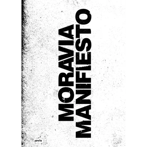Moravia Manifesto: Coding Strategies for Informal Neighborhoods - Hardcover