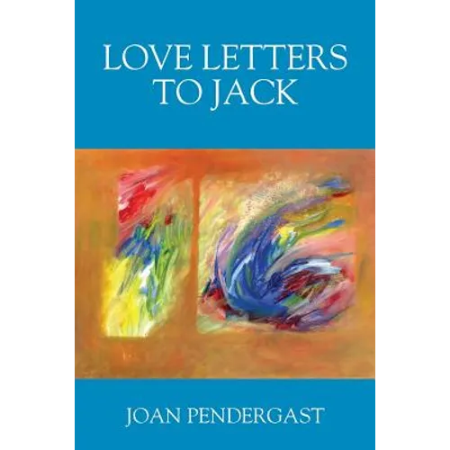 Love Letters to Jack - Paperback
