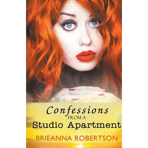 Confessions from a Studio Apartment - Paperback