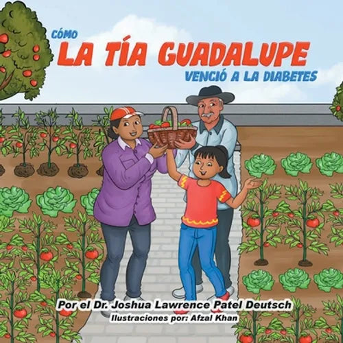 Cómo la tía Guadalupe venció a la diabetes - Paperback