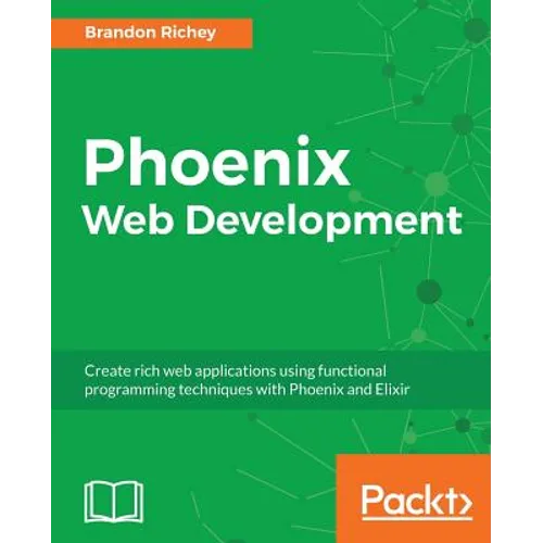 Phoenix Web Development - Paperback