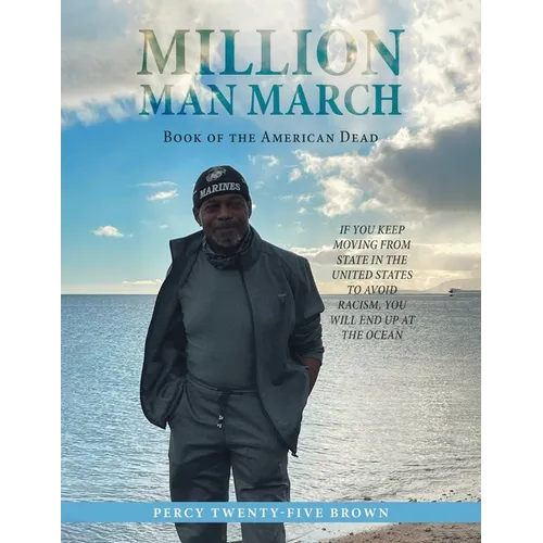 Million Man March: Book of the American Dead - Paperback