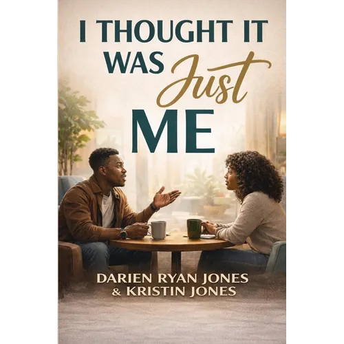 I Thought It Was Just Me: The Conversations Most People Are Afraid To Have - Paperback