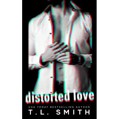 Distorted Love - Paperback