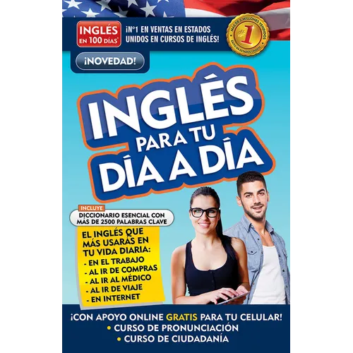 Inglés En 100 Días - Inglés Para Tu Día a Día / Everyday English - Paperback