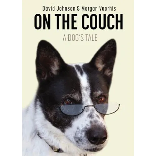 On the Couch: A Dog's Tale - Paperback