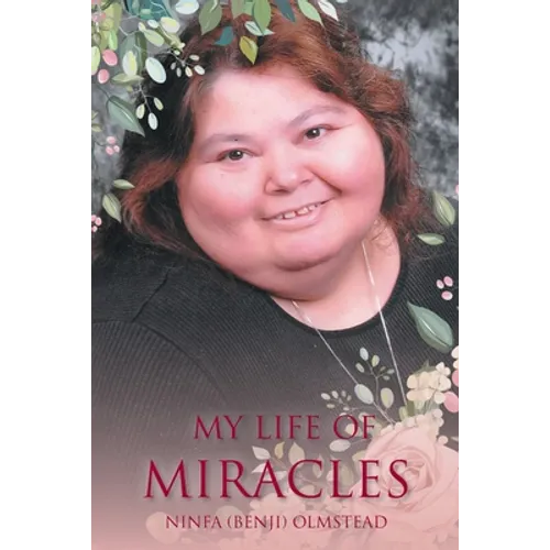 My Life of Miracles - Paperback