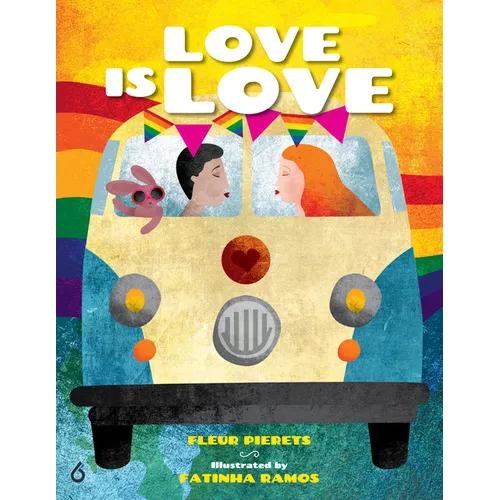 Love Is Love: The Journey Continues - Hardcover