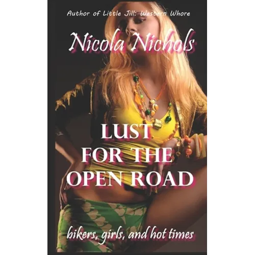 Lust for the Open Road - Paperback