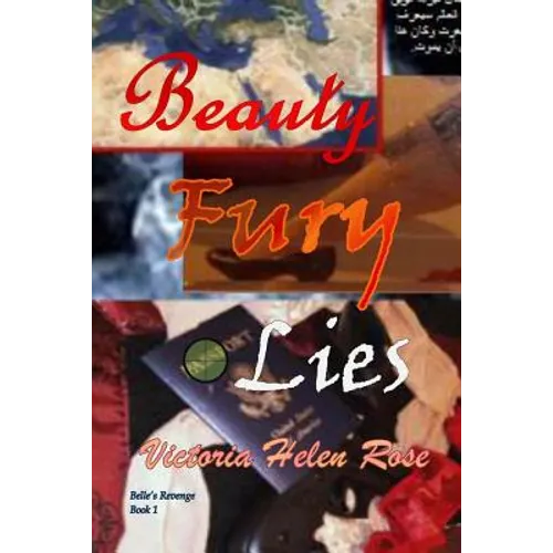 Beauty Fury and Lies - Paperback
