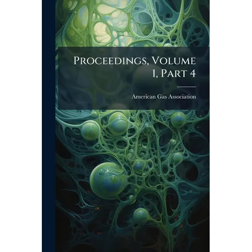 Proceedings, Volume 1, Part 4 - Paperback
