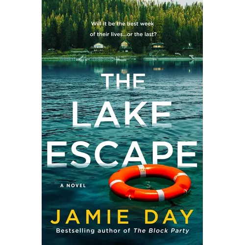 The Lake Escape - Hardcover