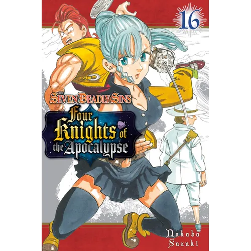 The Seven Deadly Sins: Four Knights of the Apocalypse 16 - Paperback