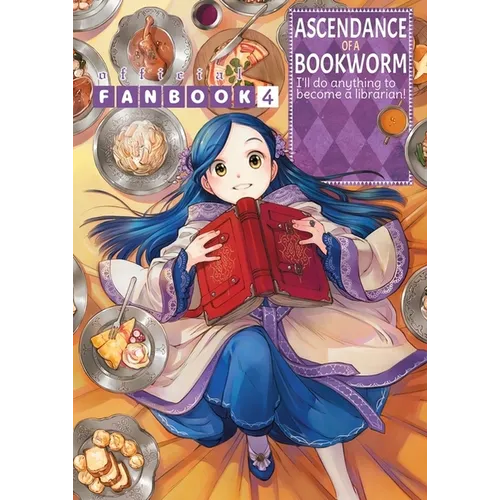 Ascendance of a Bookworm: Fanbook 4