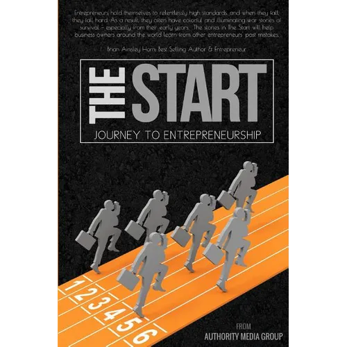 The Start: Journey to Entrepreneurship - Paperback