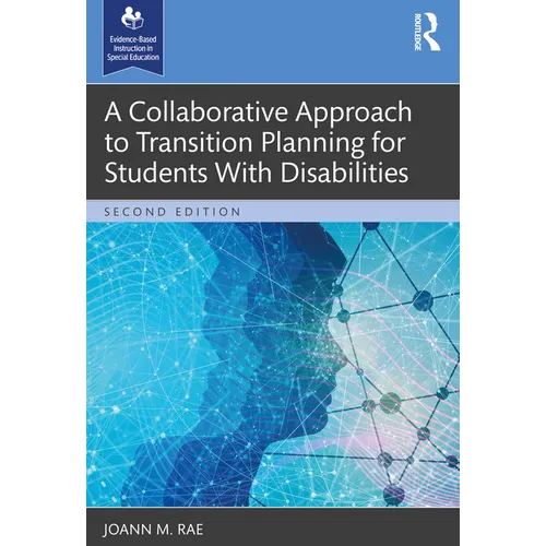A Collaborative Approach to Transition Planning for Students With Disabilities - Paperback