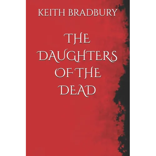 The Daughters of the Dead - Paperback