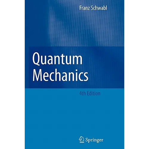 Quantum Mechanics - Paperback