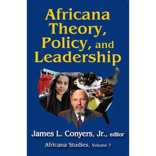 Africana Theory, Policy, and Leadership