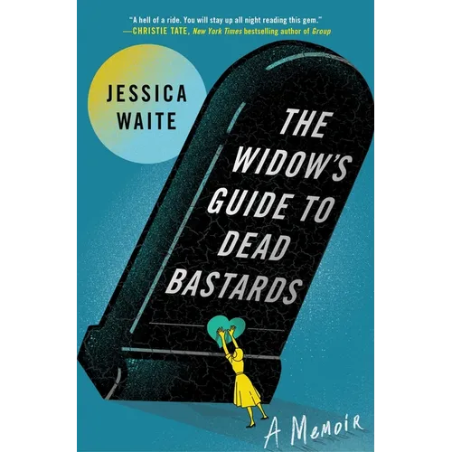 The Widow's Guide to Dead Bastards