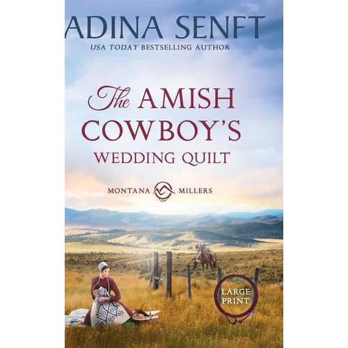 The Amish Cowboy's Wedding Quilt (Large Print Hardcover) - Hardcover