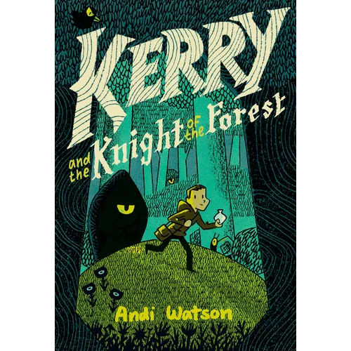 Kerry and the Knight of the Forest: (A Graphic Novel) - Paperback