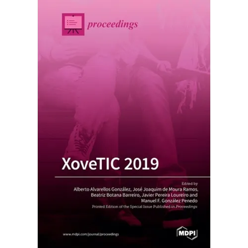 XoveTIC 2019: The 2nd XoveTIC Conference (XoveTIC 2019) A Coruña, Spain, 5-6 September 2019 - Paperback