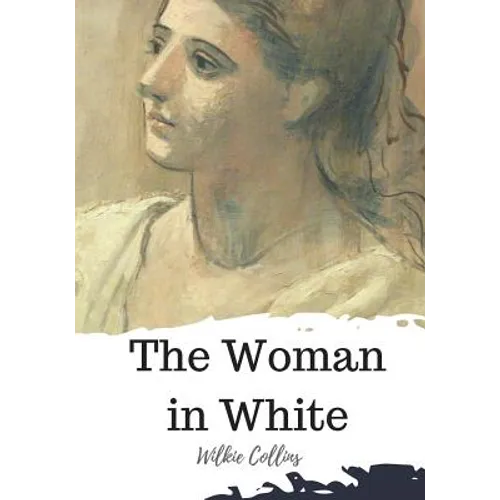 The Woman in White - Paperback