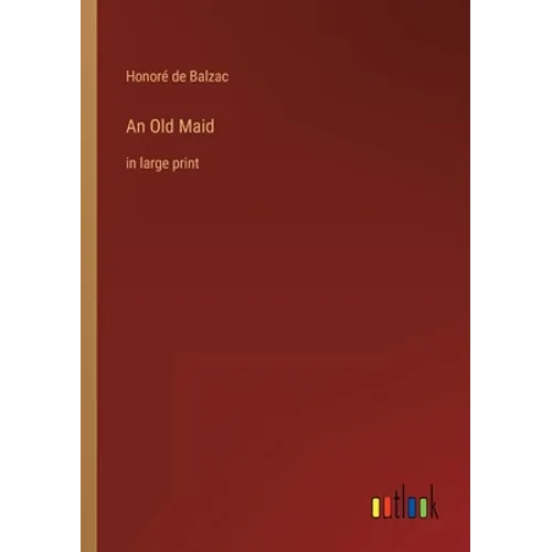 An Old Maid: in large print - Paperback