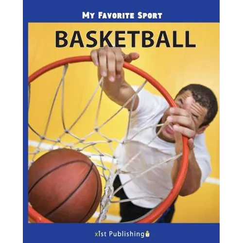 My Favorite Sport: Basketball - Paperback