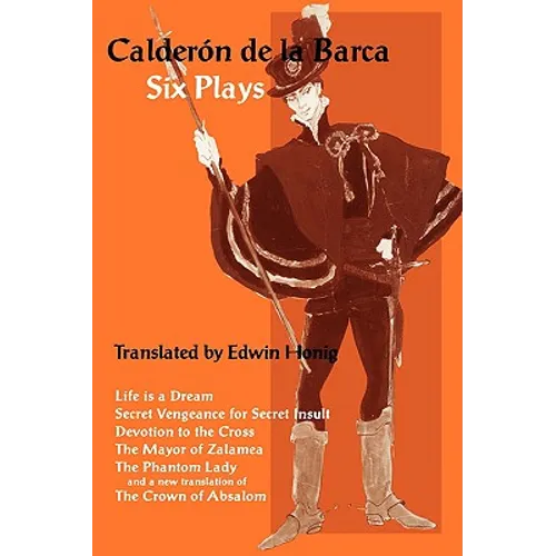 Calderon de la Barca: Six Plays - Paperback