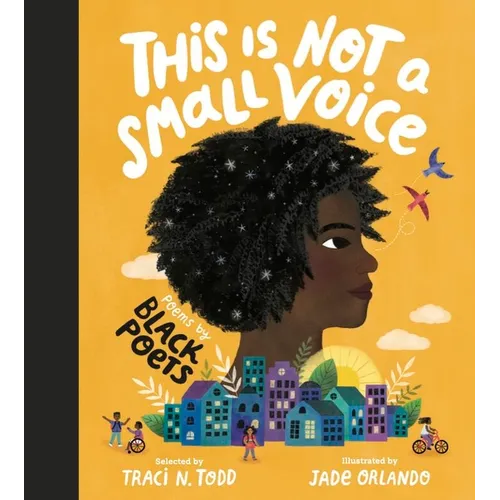 This Is Not a Small Voice: Poems by Black Poets - Hardcover