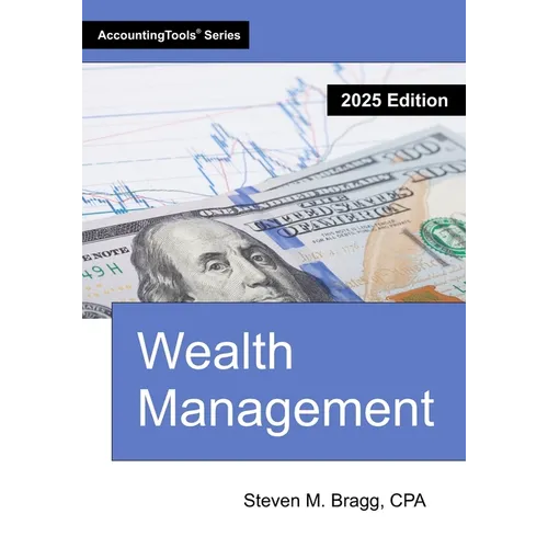 Wealth Management: 2025 Edition - Paperback